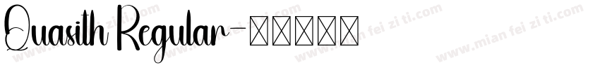 Quasith Regular字体转换
